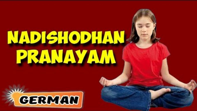 Nadishodhan Pranayam | Yoga für Anfänger | Yoga for Kids Memory & Tips | Yoga Asana in German