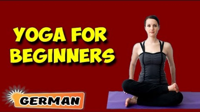 Yoga für Anfänger | Yoga For Beginners | Beginning of Asana Posture in German