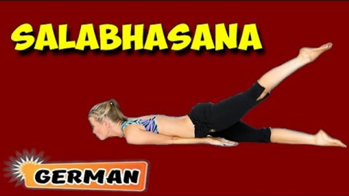 Salabhasana | Yoga für Anfänger | Yoga For Your Back & Tips | About Yoga in German