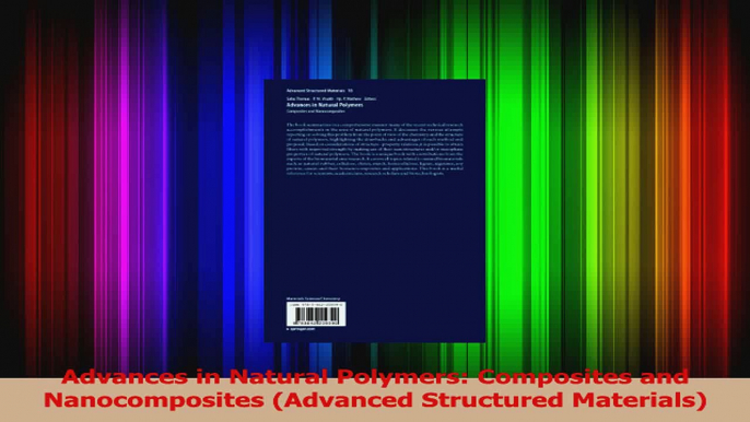 PDF Download  Advances in Natural Polymers Composites and Nanocomposites Advanced Structured PDF Full Ebook