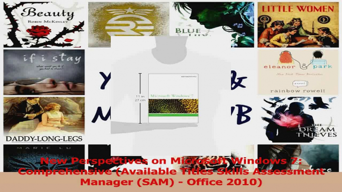 PDF Download  New Perspectives on Microsoft Windows 7 Comprehensive Available Titles Skills Assessment Read Online