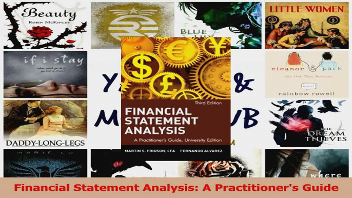 PDF Download  Financial Statement Analysis A Practitioners Guide Download Full Ebook