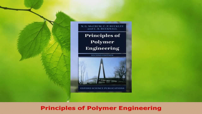 Read  Principles of Polymer Engineering Ebook Free