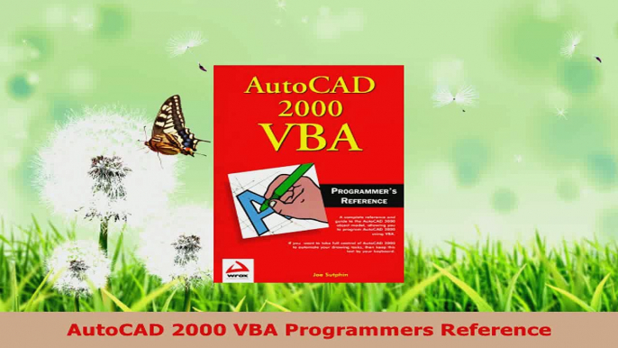 Download  AutoCAD 2000 VBA Programmers Reference Ebook Online