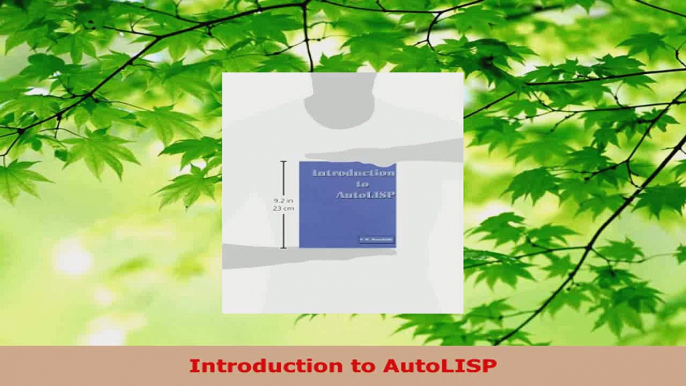 Read  Introduction to AutoLISP Ebook Free