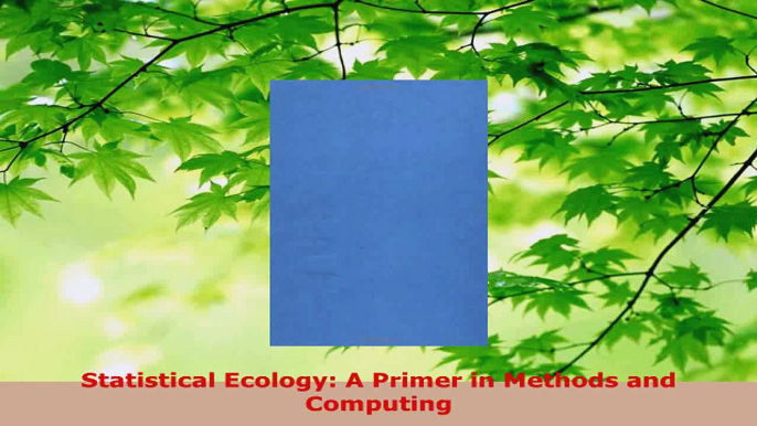 Download  Statistical Ecology A Primer in Methods and Computing PDF Free