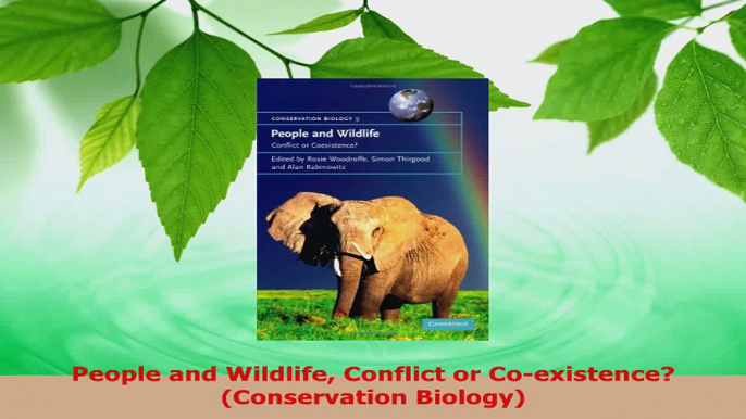 Download  People and Wildlife Conflict or Coexistence Conservation Biology PDF Online