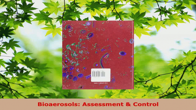 PDF Download  Bioaerosols Assessment  Control Download Online