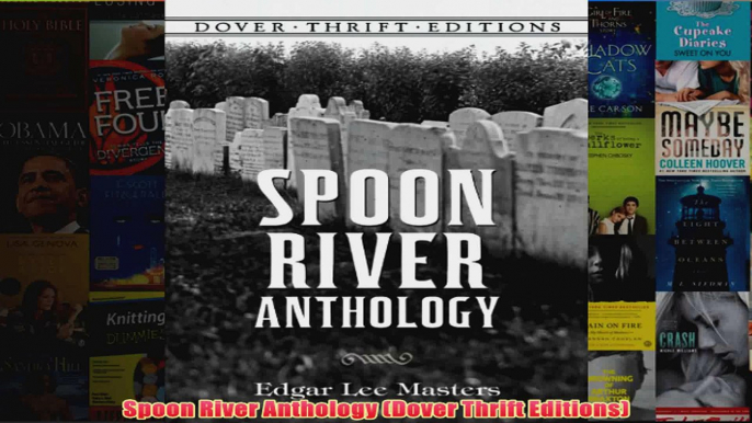 Spoon River Anthology Dover Thrift Editions