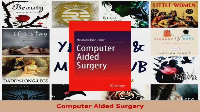 PDF Download  Computer Aided Surgery PDF Online