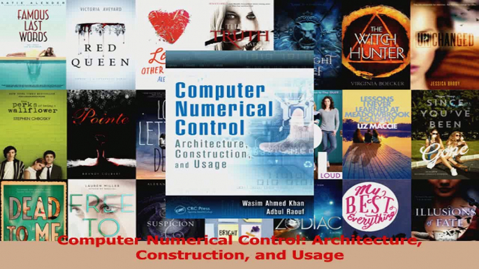 PDF Download  Computer Numerical Control Architecture Construction and Usage PDF Full Ebook