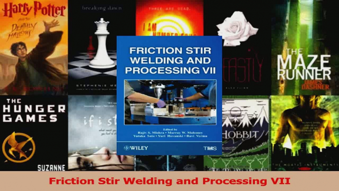 PDF Download  Friction Stir Welding and Processing VII Read Online