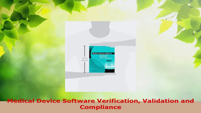 PDF Download  Medical Device Software Verification Validation and Compliance Download Full Ebook