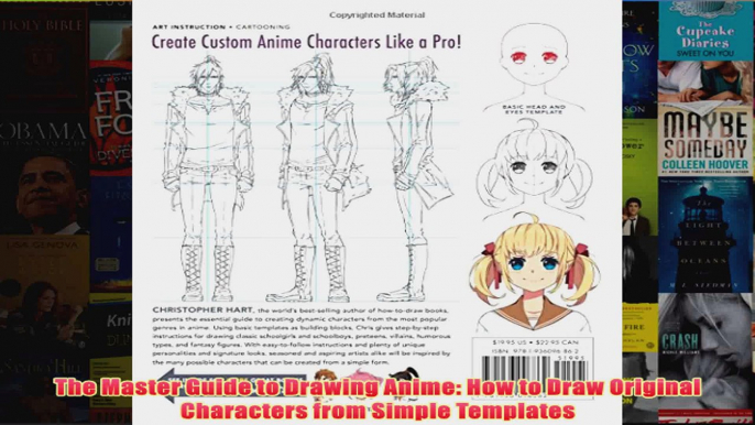 The Master Guide to Drawing Anime How to Draw Original Characters from Simple Templates