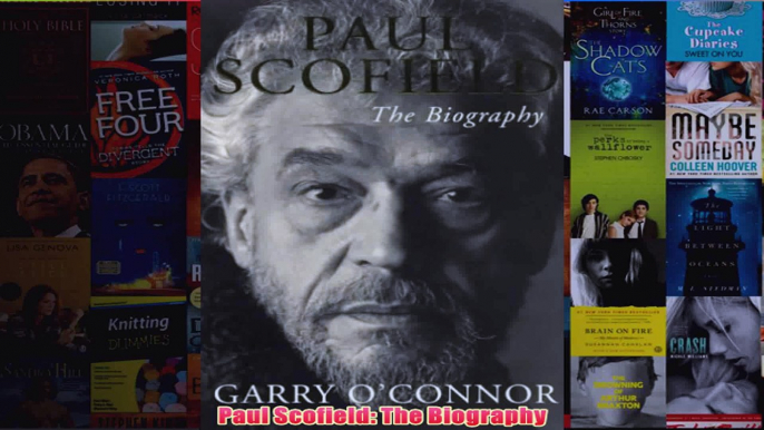 Paul Scofield The Biography