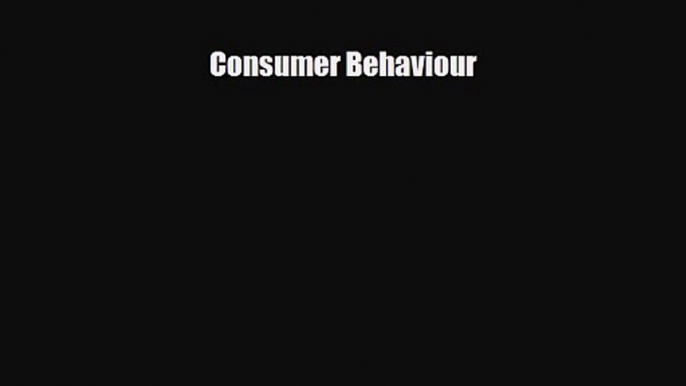 PDF Download Consumer Behaviour PDF Online