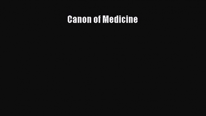 Canon of Medicine [PDF] Online