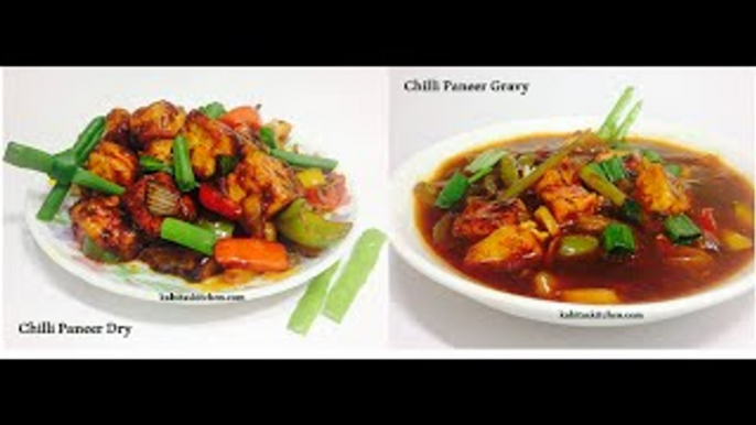 Chilli Paneer Dry and Chilli Paneer Gravy Recipe-How to Make Chilli Paneer- Paneer Chilli