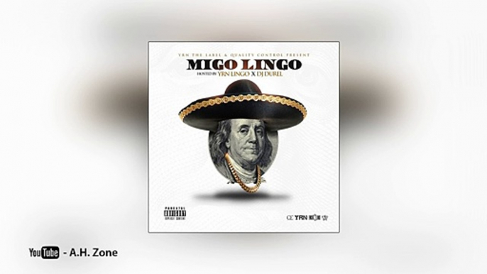 Johnny Cinco SRGYRN (feat. Migos) [Migo Lingo]