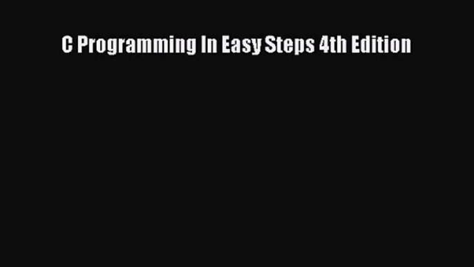 [PDF Download] C++ Programming in easy steps 4th Edition [PDF] Online