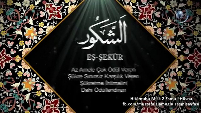 Allah'ın En Güzel İsimleri Esma'ül Hüsna