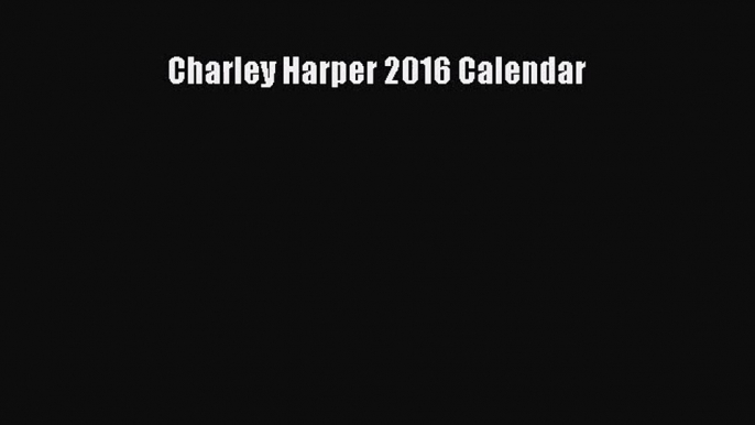 [PDF Download] Charley Harper 2016 Calendar [PDF] Online