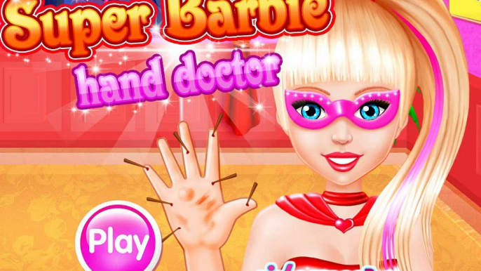 Super Barbie Hand Doctor - Cartoon Video Games For Girls