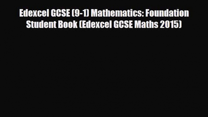 Edexcel GCSE (9-1) Mathematics: Foundation Student Book (Edexcel GCSE Maths 2015) [PDF Download]