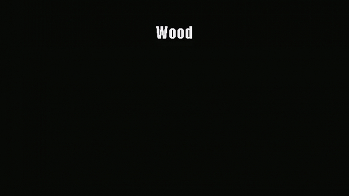 (PDF Download) Wood Download