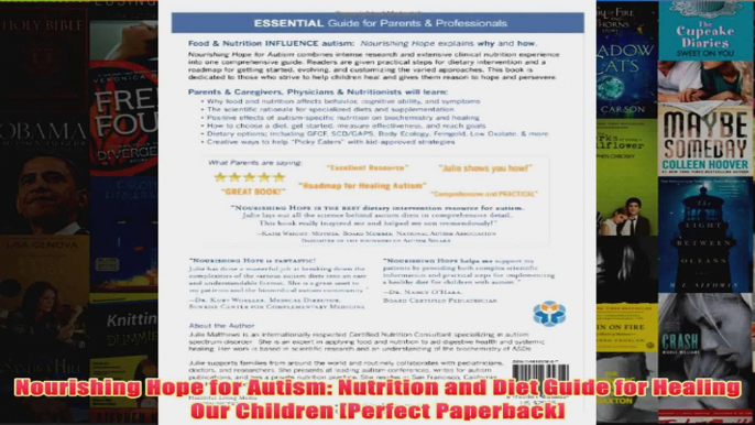 Download PDF  Nourishing Hope for Autism Nutrition and Diet Guide for Healing Our Children Perfect FULL FREE