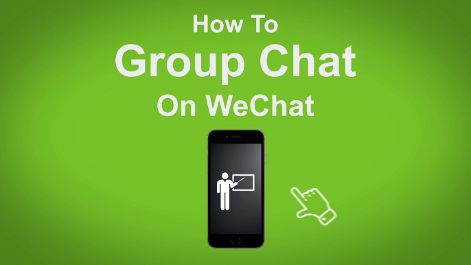 How to Group Chat on WeChat  - WeChat Tip #2