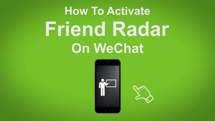 How to Active Friend Radar on WeChat  - WeChat Tip #8