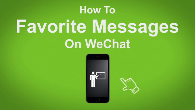 How to Favourite Messages on WeChat  - WeChat Tip #9