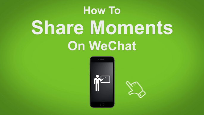 How to Share Moments on WeChat - WeChat Tip #3