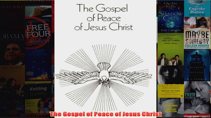 Download PDF  The Gospel of Peace of Jesus Christ FULL FREE