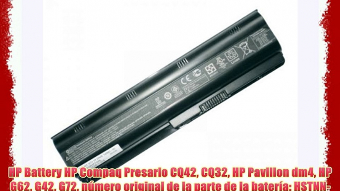 HP Battery HP Compaq Presario CQ42 CQ32 HP Pavilion dm4 HP G62 G42 G72 n?mero original de la