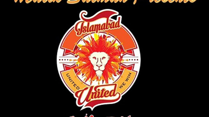 Islamabad United Official Theme Song By Ali Zafar for PSL 2016