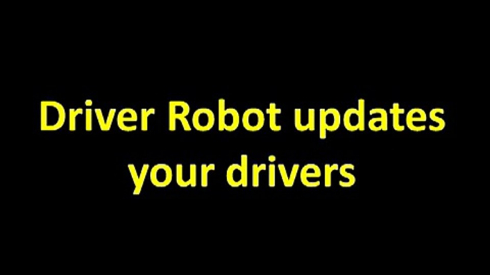 Driver Robot updates your drivers | Driver Update | Sound Driver Download | USB Driver Download