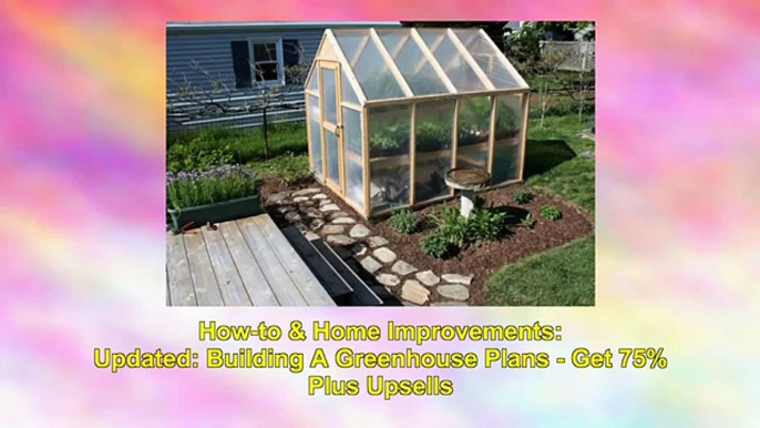 Updated: Building A Greenhouse Plans - Get 75% Plus Upsells