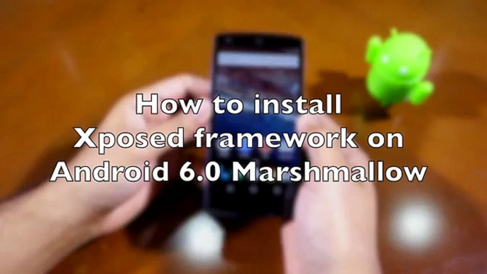 Install Xposed framework on Android 6.0