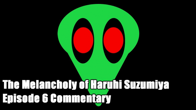 (BTDubs Inc ) The Melancholy of Haruhi Suzumiya Episode 6 -=Commentary Track=-