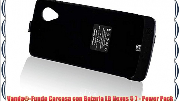 Vanda®-Funda Carcasa con Bateria LG Nexus 5 7 - Power Pack Capacidad 3800 mAh - color nero