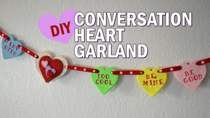 DIY Conversation Hearts garland - Valentines room decor crafts - polymer clay candy tutorial