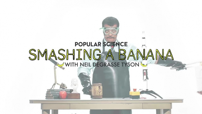 Neil deGrasse Tyson Smashes A Banana