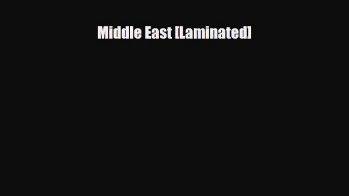 [PDF Download] Middle East [Laminated] [PDF] Online