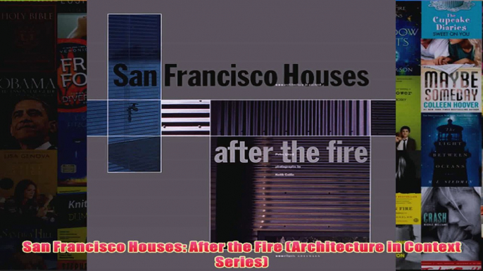 Download PDF  San Francisco Houses After the Fire Architecture in Context Series FULL FREE