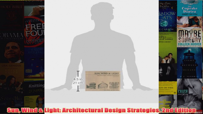 Download PDF  Sun Wind  Light Architectural Design Strategies 2nd Edition FULL FREE