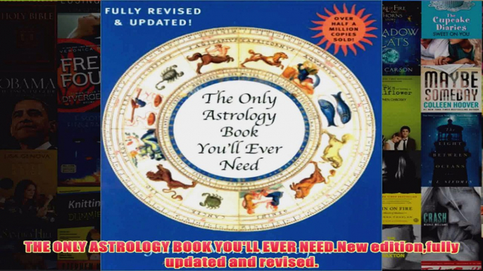 Download PDF  THE ONLY ASTROLOGY BOOK YOULL EVER NEEDNew editionfully updated and revised FULL FREE