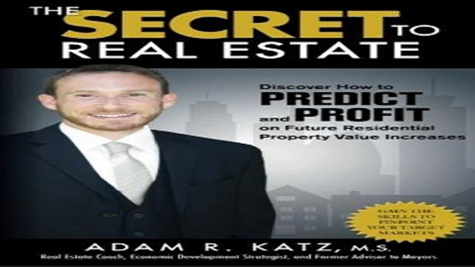 The SECRET to Real Estate  Discover How to PREDICT and PROFIT on Future Residential Property Value