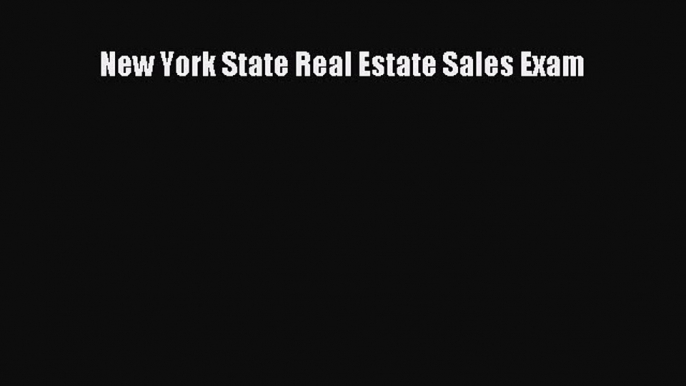 PDF New York State Real Estate Sales Exam PDF Book Free